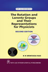 NewAge The Rotation and Lorentz Groups and their Representations for Physicists